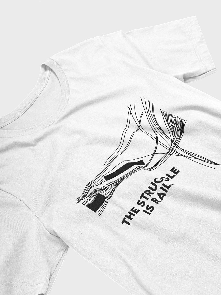 The Struggle is Rail T-Shirt (light) product image (3)