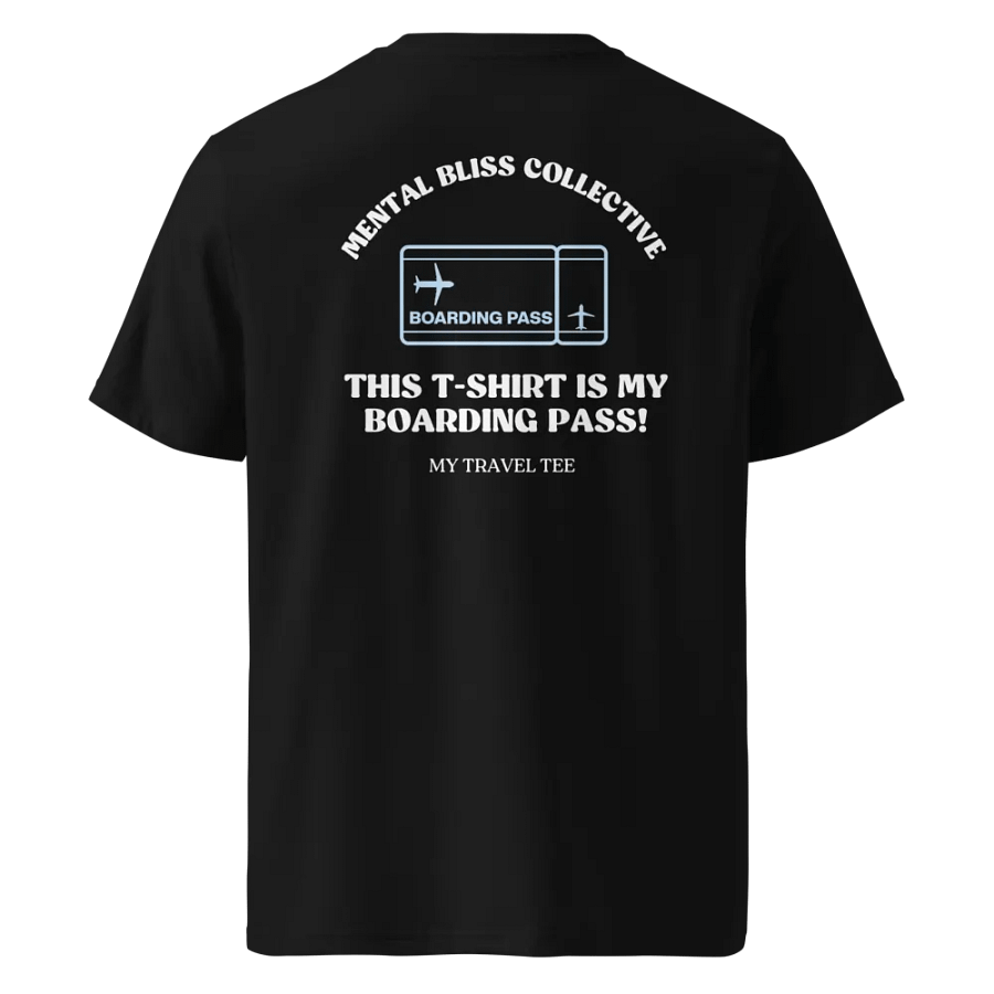 "This T-Shirt is My Boarding Pass " Unisex Eco T-Shirt – Fun Travel Tee for Adventurers product image (3)