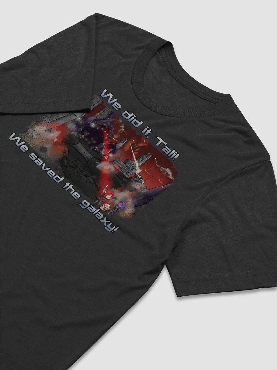 We did it Tali (Shirt)! product image (2)