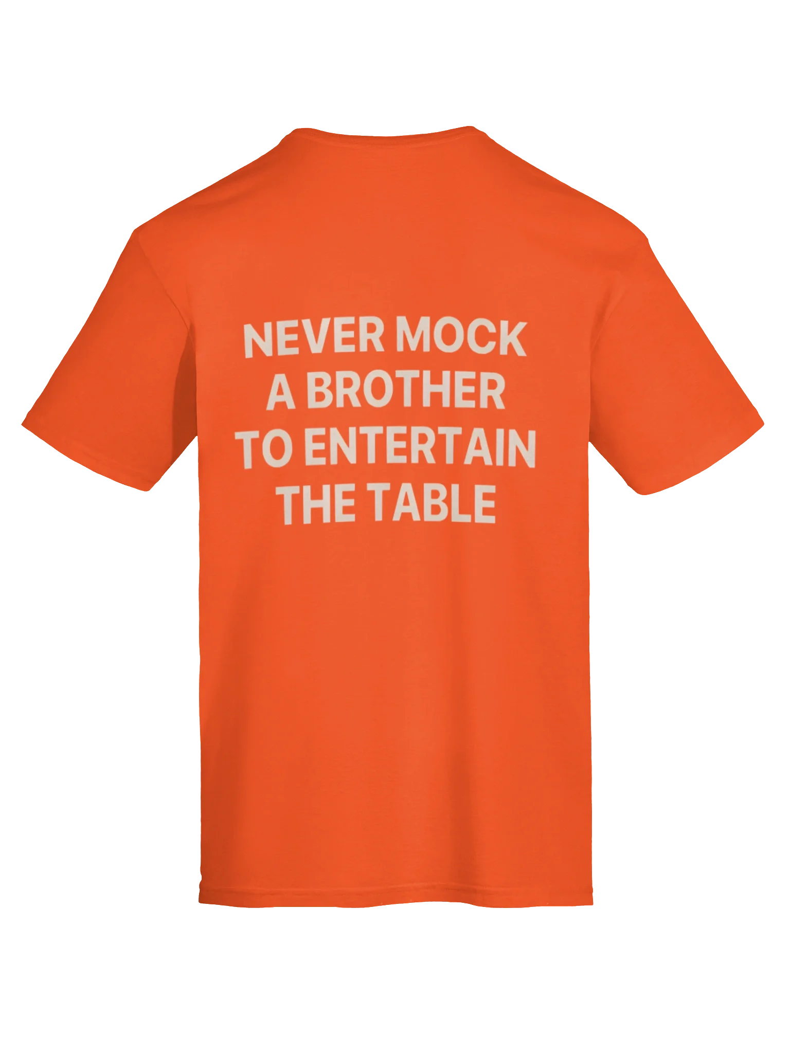 Never Mock A Brother To Entertain The Table T-Shirt product image (4)