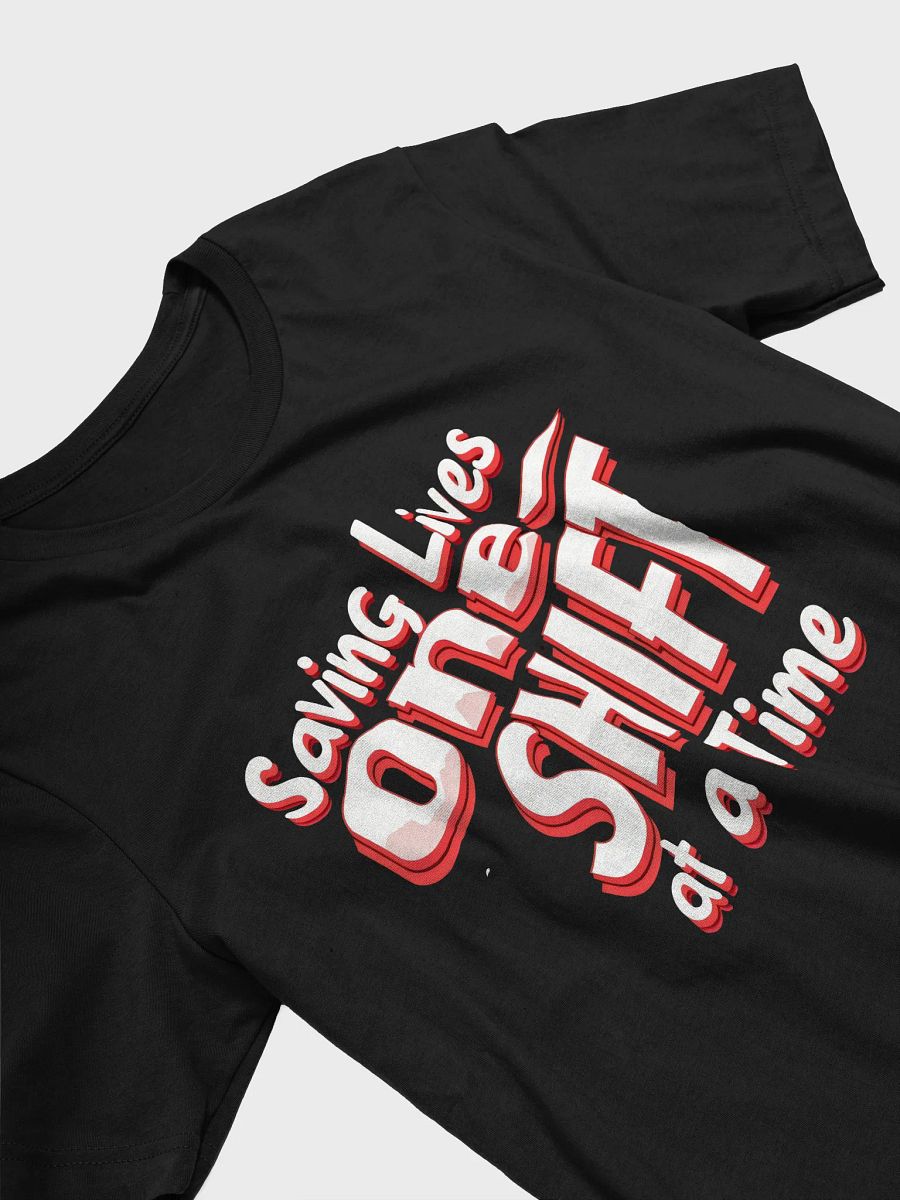Life-Saving Shifts Graphic Tee product image (31)