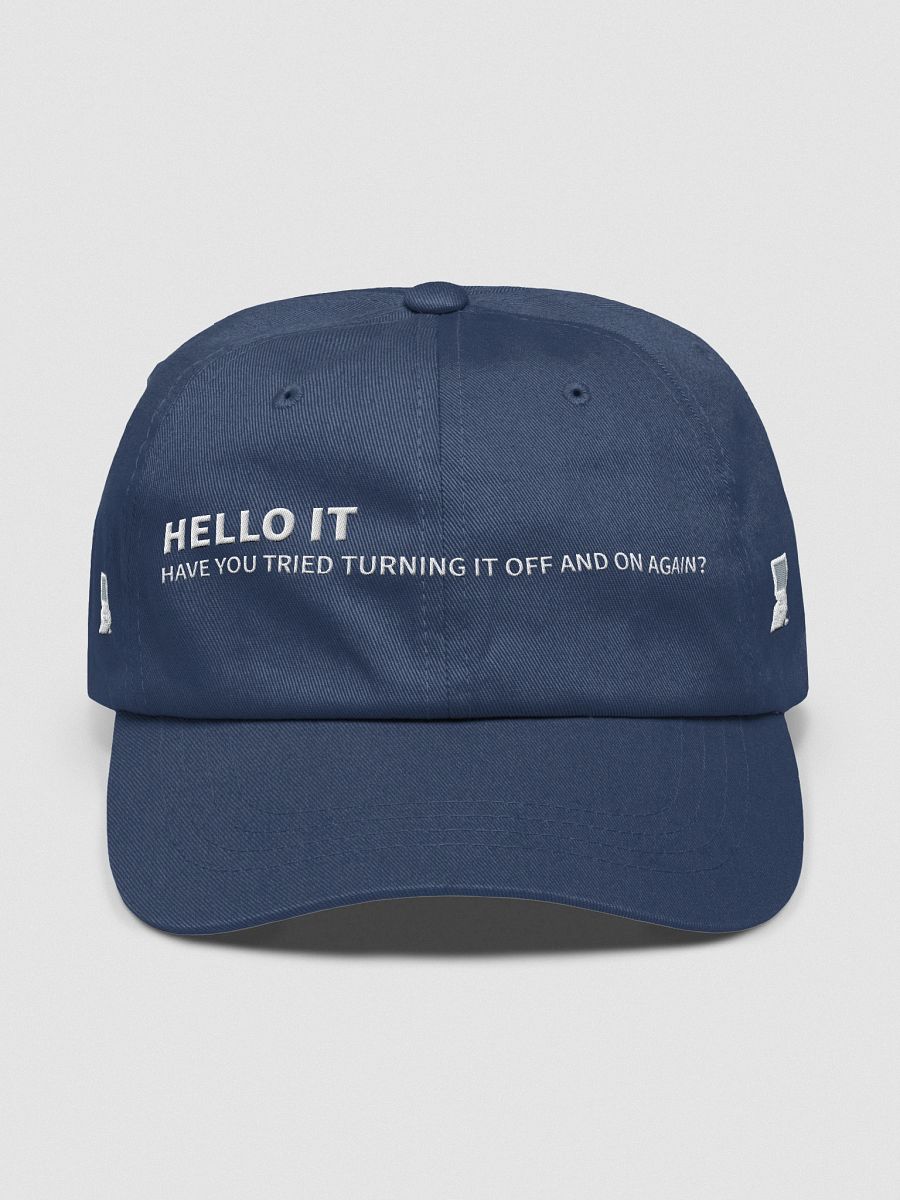 Have You Tried Turning It Off and On Again?” Cap – Classic IT Wisdom product image (7)