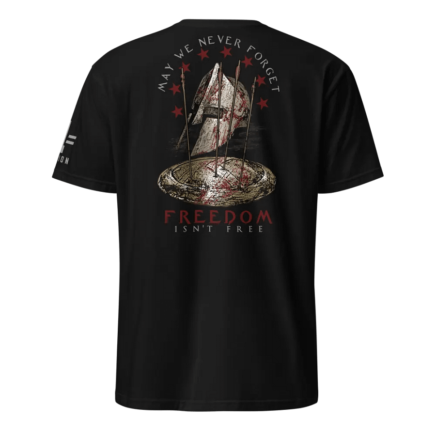 May We Never Forget: Freedom Isn't Free product image (1)
