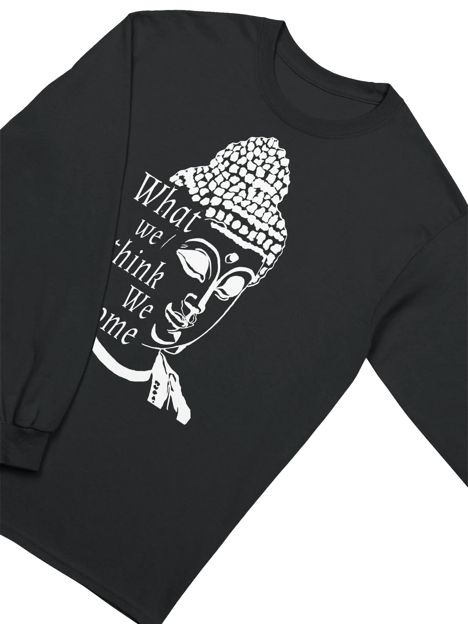 What We Think We Become Long-Sleeve T-Shirt - white print product image (3)