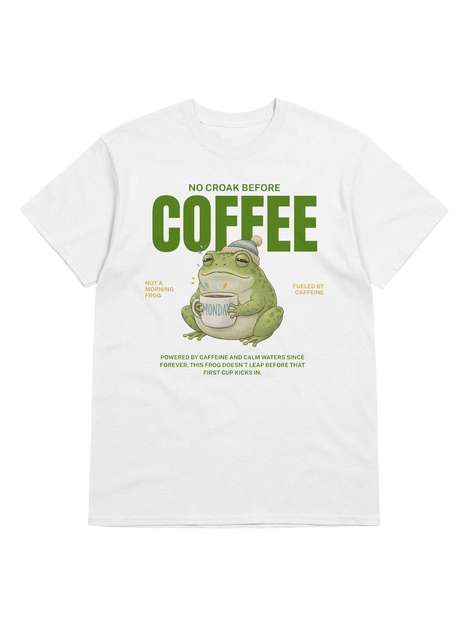 No Croak Before Coffee unisex T-Shirt product image (1)