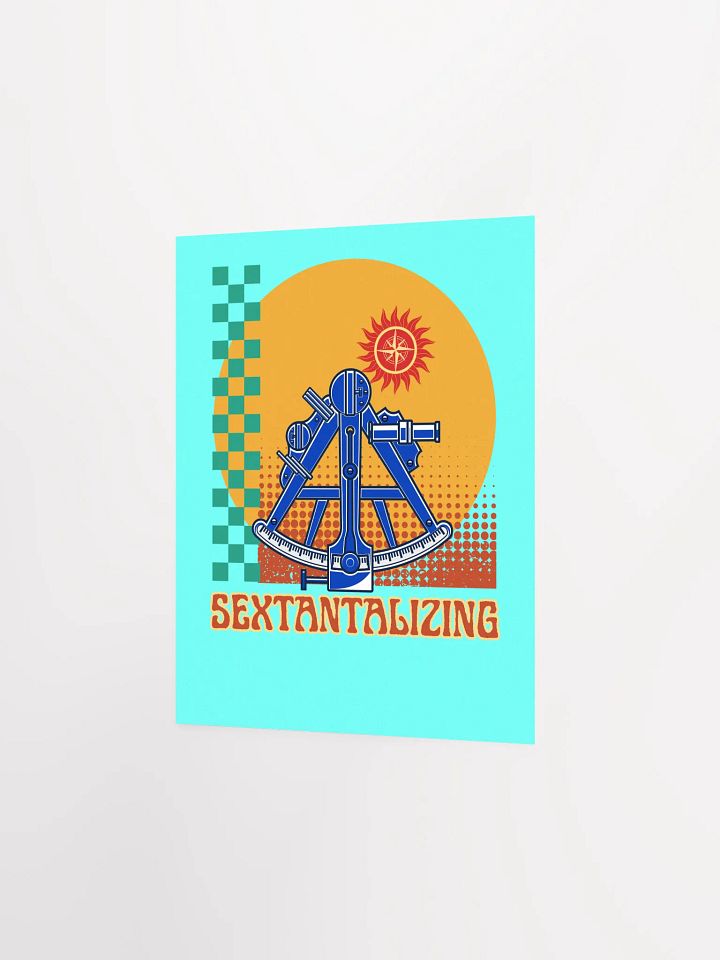 Sextantalizing - A Funny and Retro Nautical Maritime Poster About Sextants product image (12)