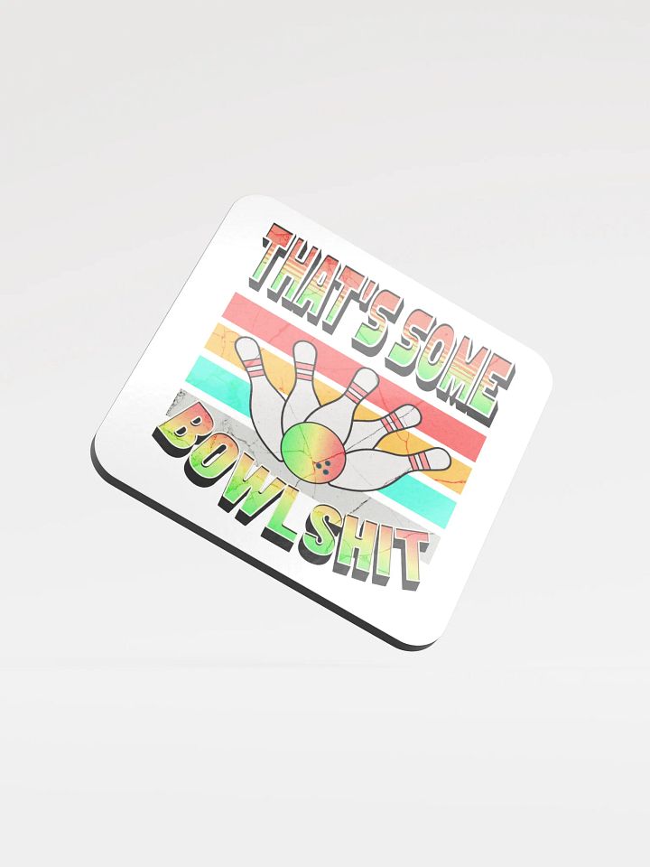 Thats Some Bowlshit Bowling Strike with Style Coaster Set product image (2)