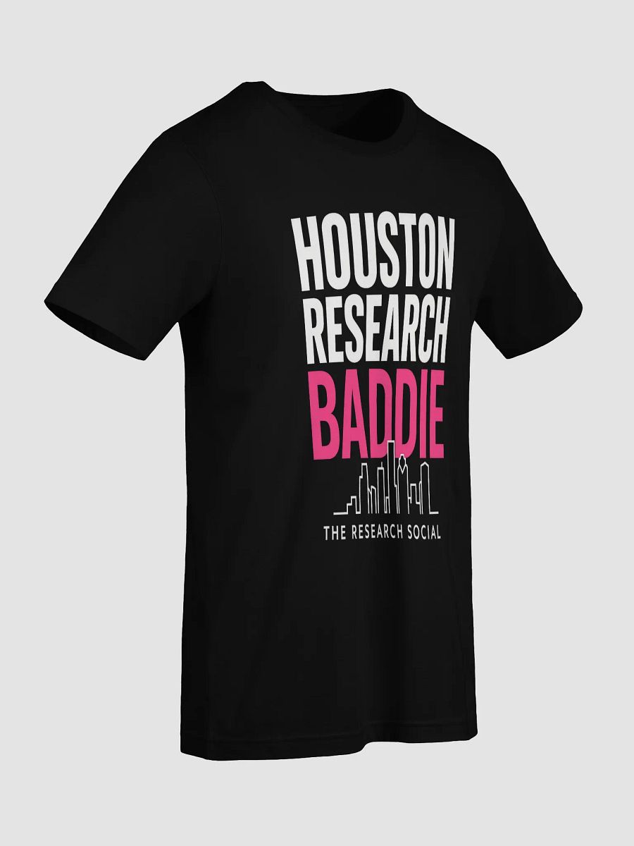 Houston Research Baddie Certified. Connected. IRB Approved. product image (52)