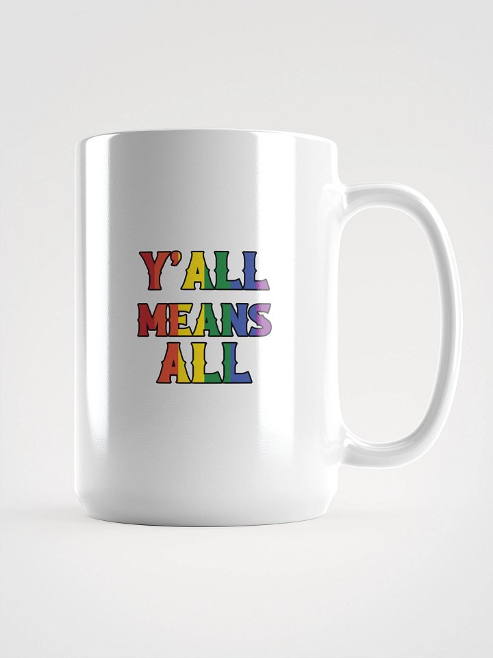 Y'all means All - Pride Mug product image (1)