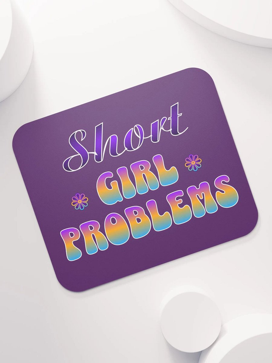 Short Girl Problems Mouse Pad product image (7)