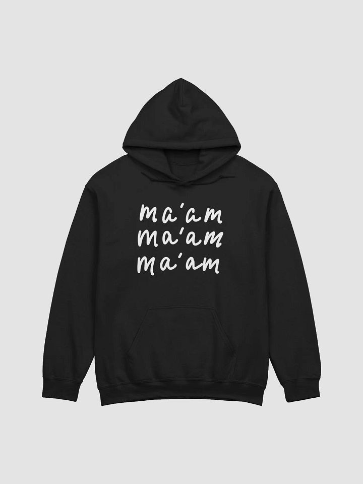 Ma'am Hoodie product image (1)