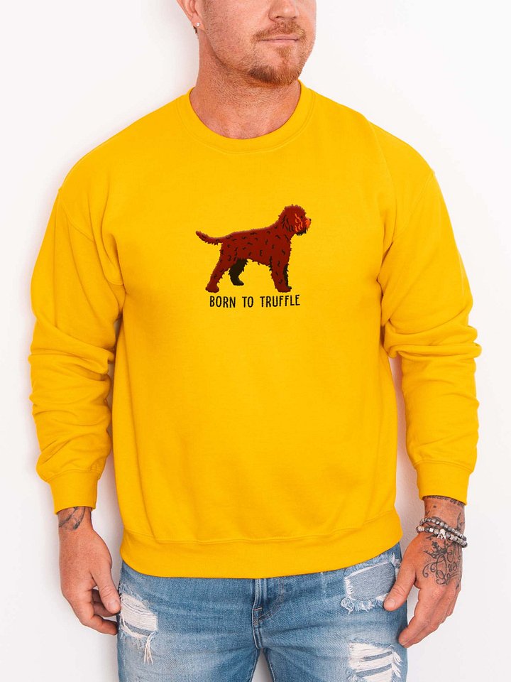 Born to Truffle Sweatshirt (Embroidered) of a Lagotto Romagnolo(Liver) product image (2)