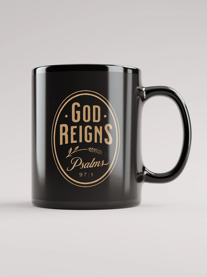 God Reigns Mug product image (1)