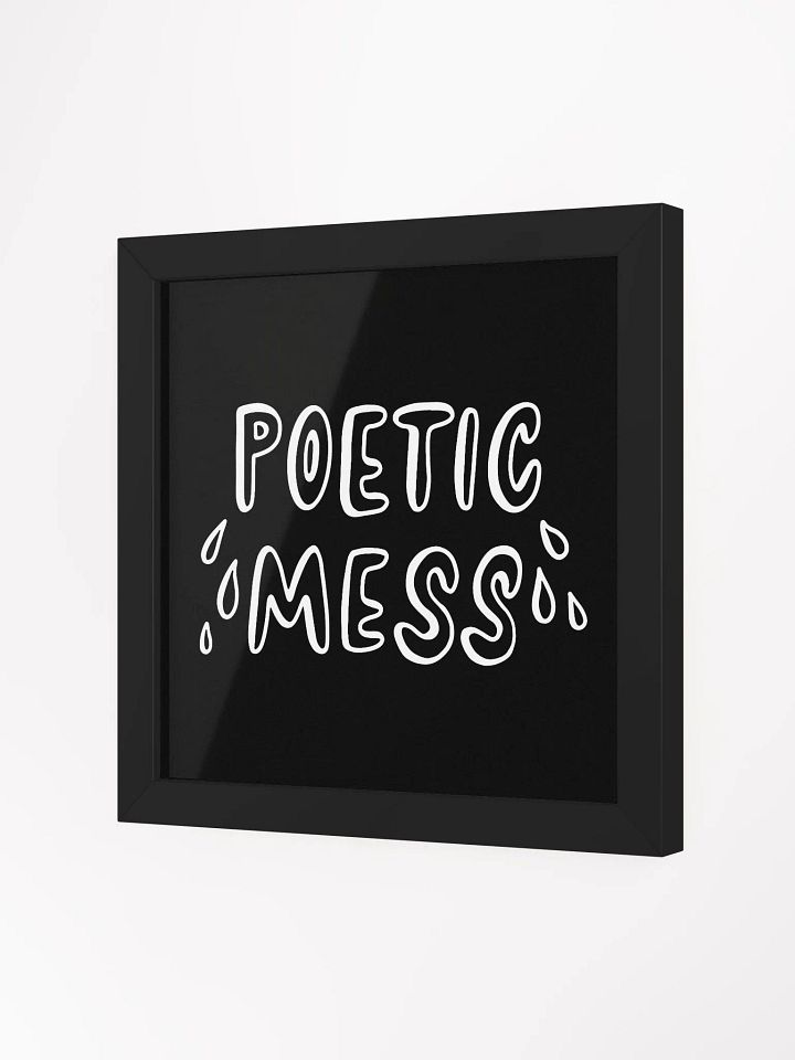 Poetic Mess Framed Art Print product image (20)
