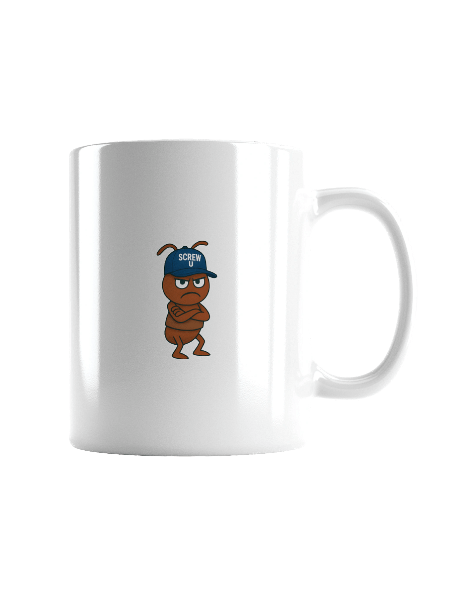 Screw U Coffee Mug by The ReluctAntz – White product image (2)