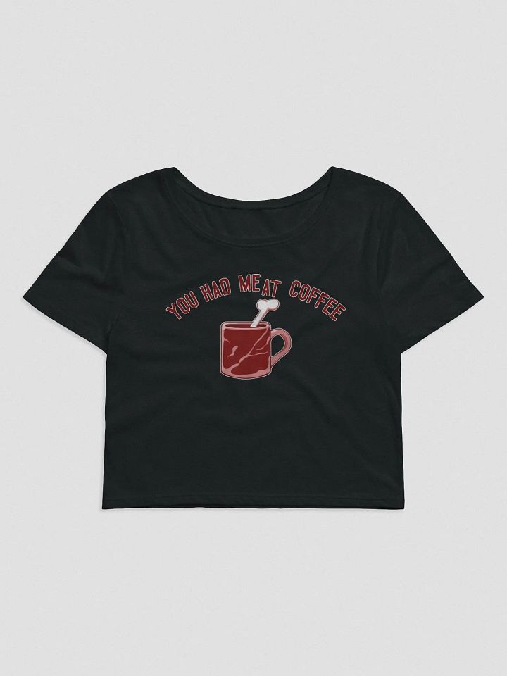 You Had Me(At) Coffee Crop Top product image (2)