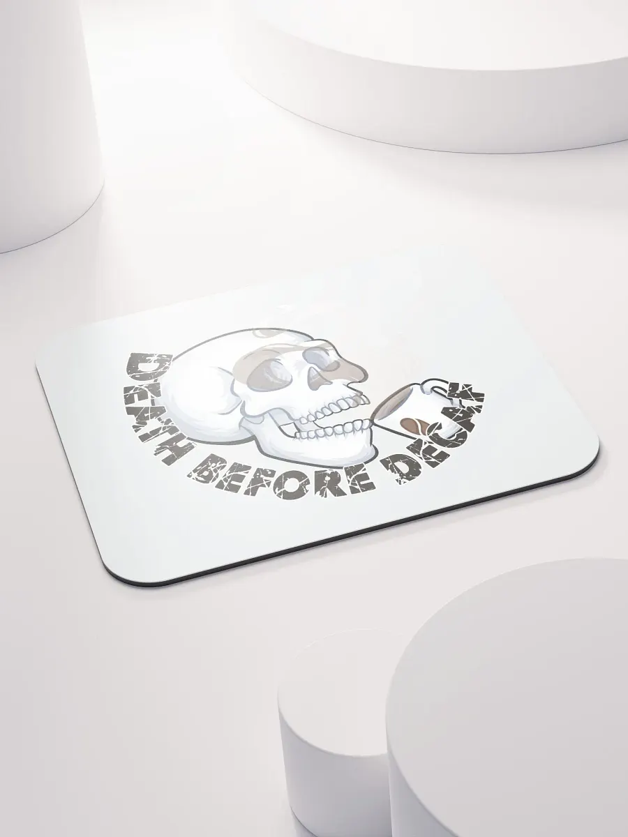 Death Before Decaf Mouse Pad product image (4)