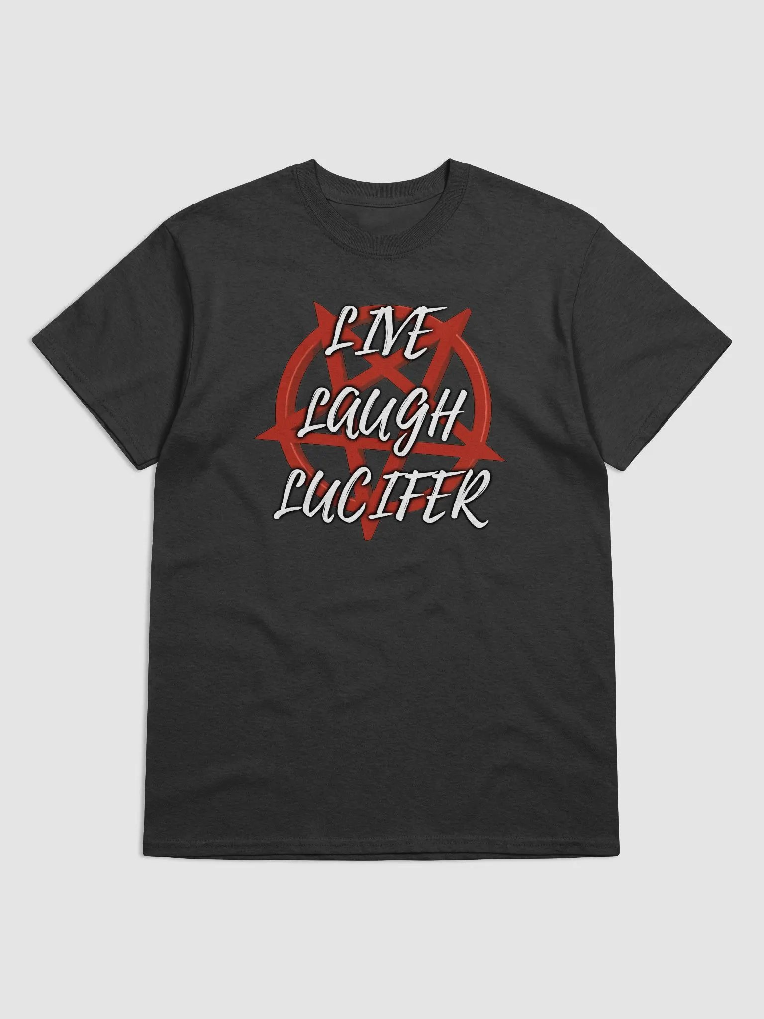 Live Laugh Lucifer Dark Tees product image (4)