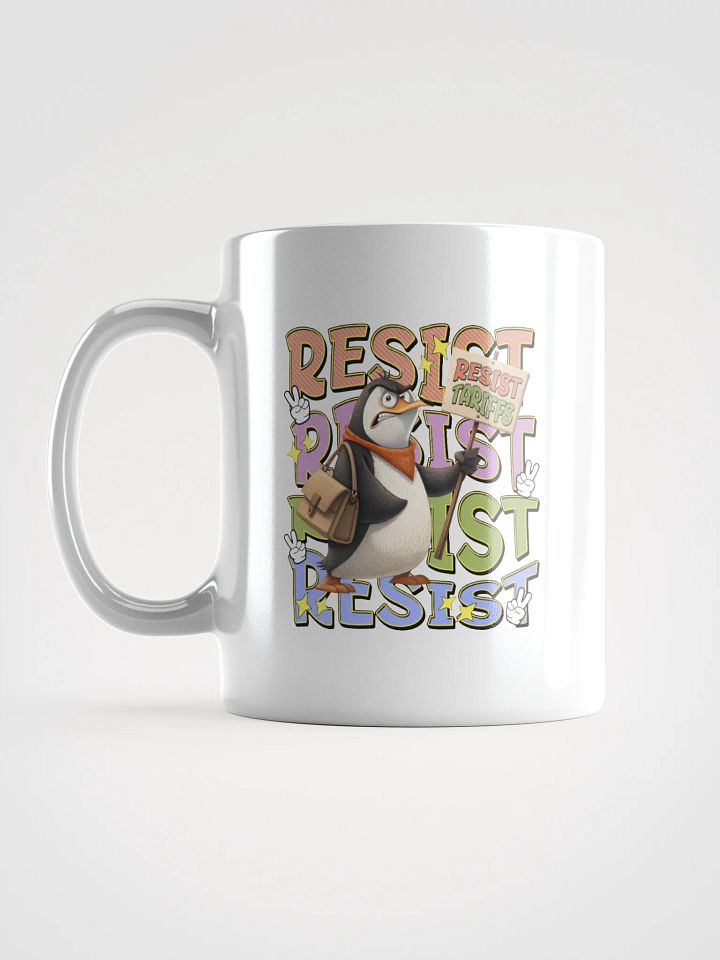 Resist Tariffs Penguin Determined Protest Mug product image (1)
