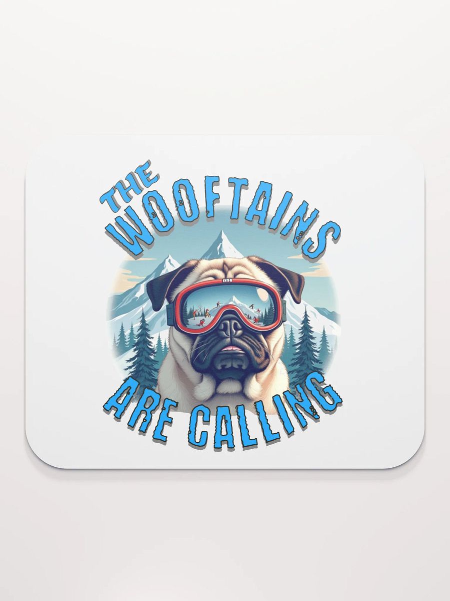 The Wooftains Are Calling Dog Pug Skiing Slopes Mouse Pad product image (1)