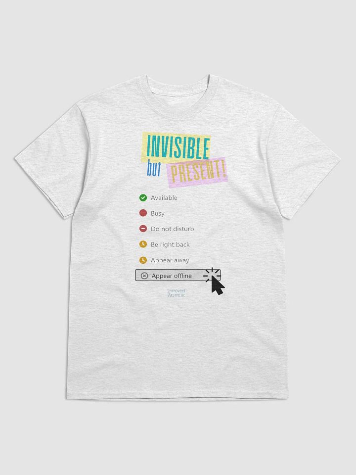 Invisible but Present Tee product image (1)