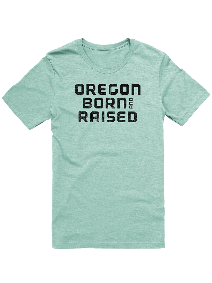 Born and Raised - T-Shirt product image (1)