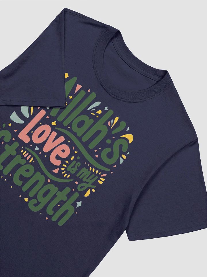 Allah's Love is My Strength Unisex T-Shirt product image (2)