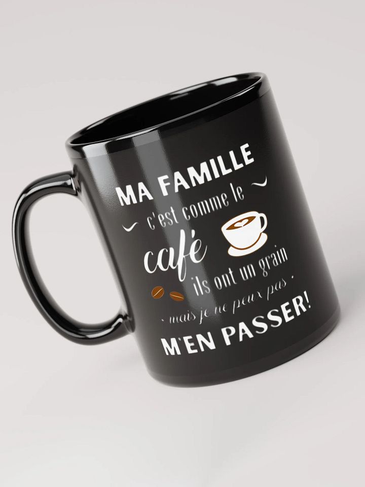 Ma famille c'est comme le café product image (1)