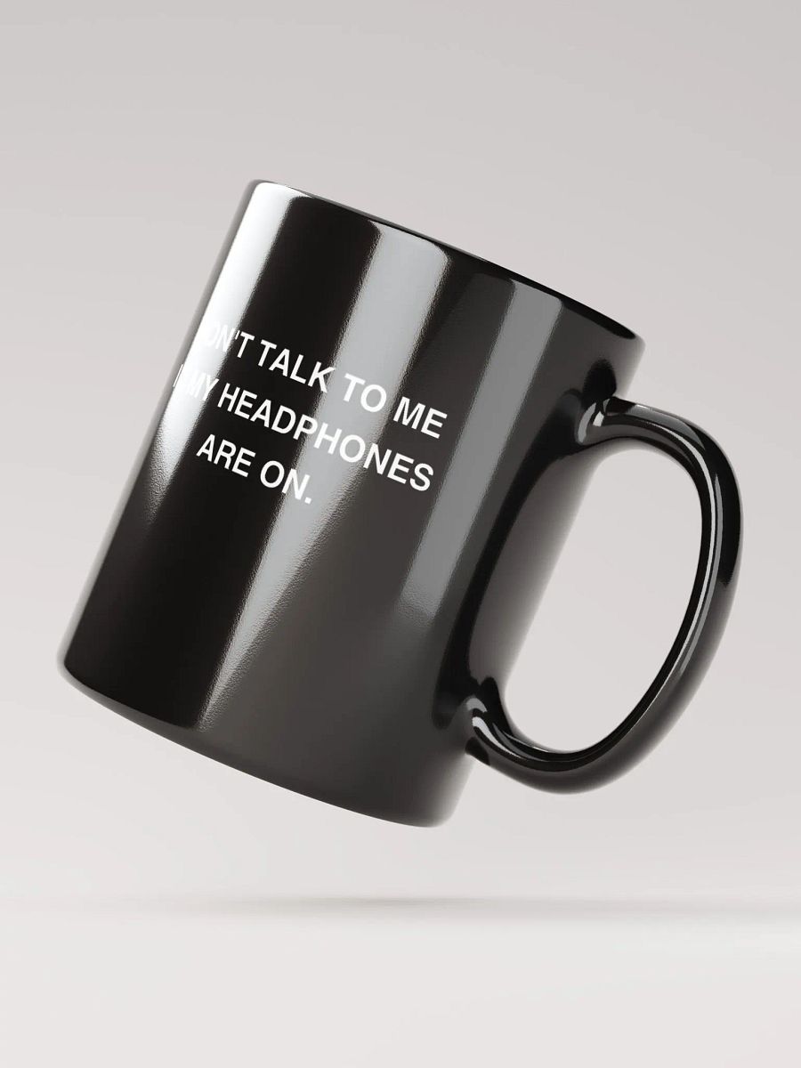 HEADPHONES ON glossy black mug product image (5)
