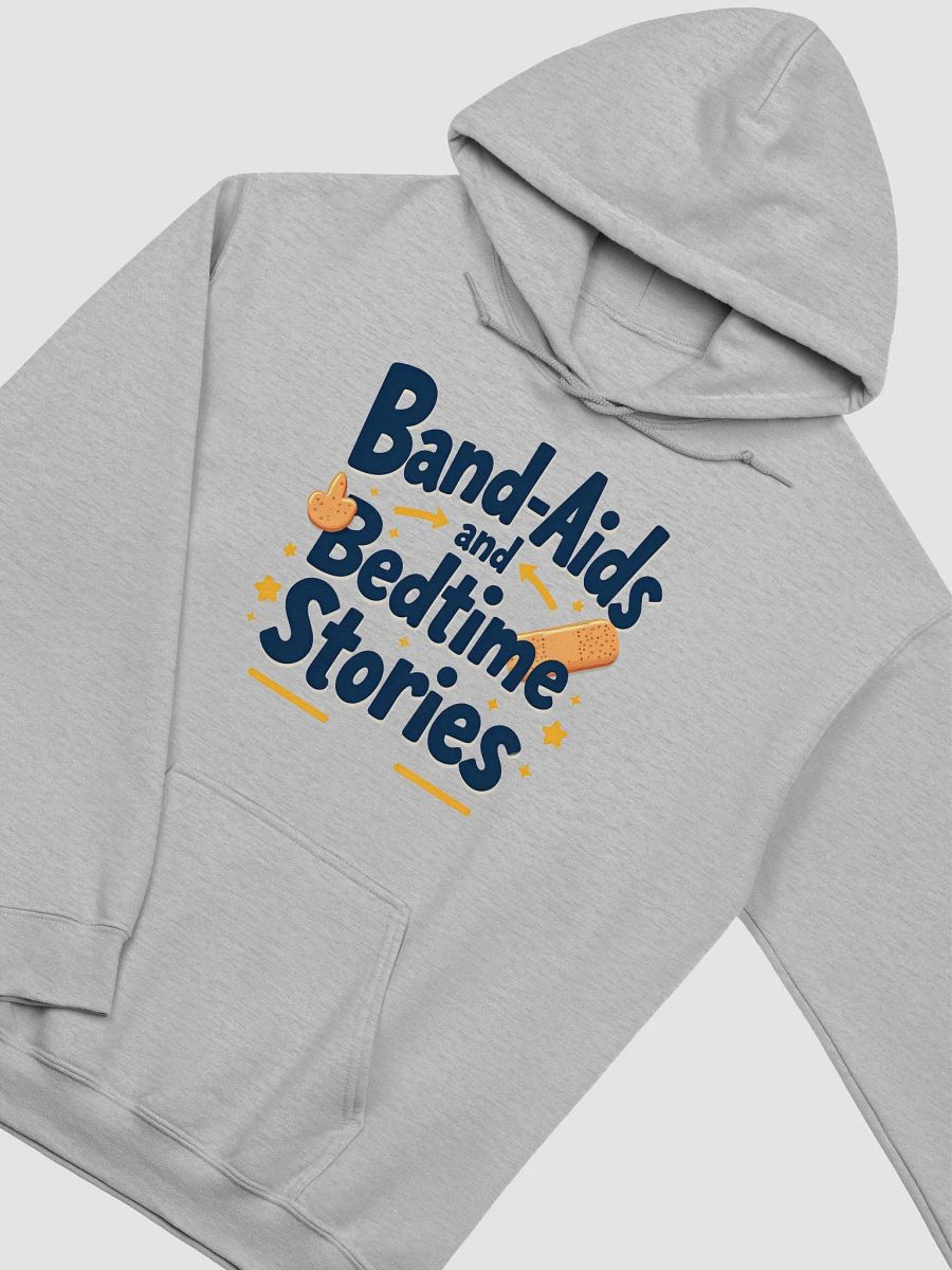 Band-Aids and Bedtime Stories Hoodie product image (15)