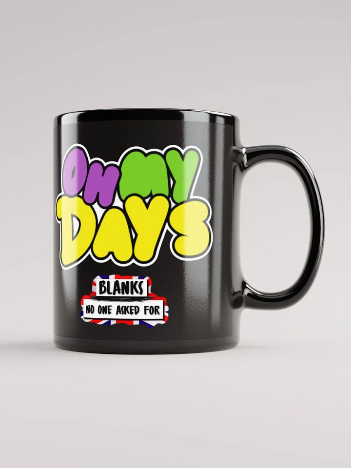 Oh My Days Mug product image (1)