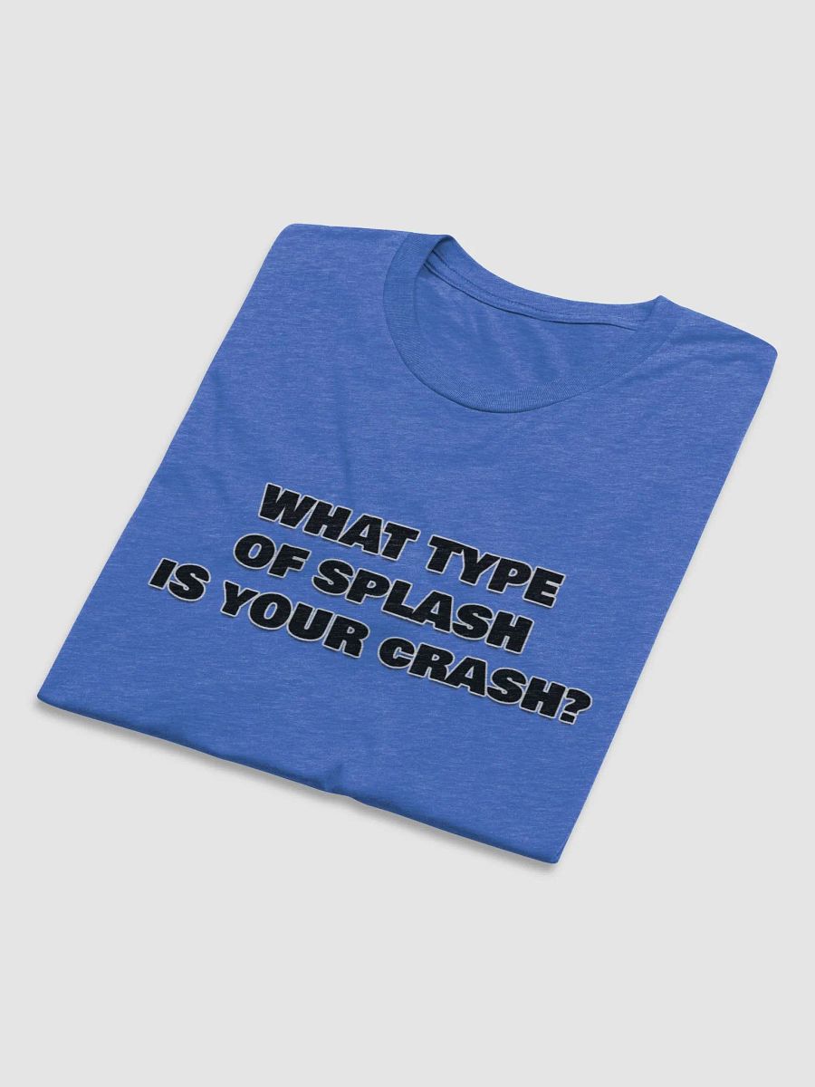 What Type Of Splash Is Your Crash? product image (2)