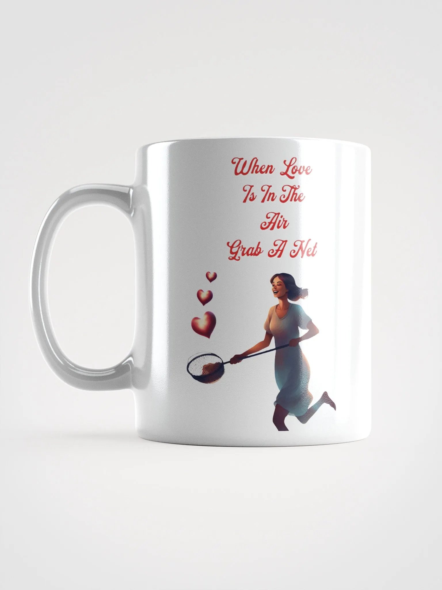 When Love Is In The Air, Grab A Net, Valentine's Day Gift White Mug product image (7)