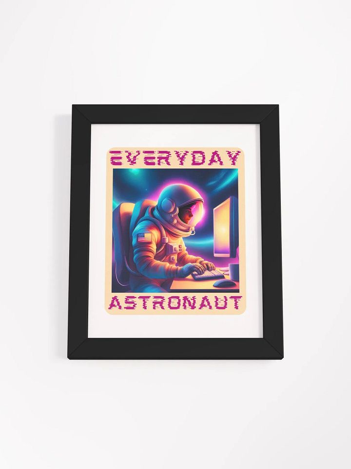 The Everyday Astronaut Working on Computer Framed Poster product image (14)