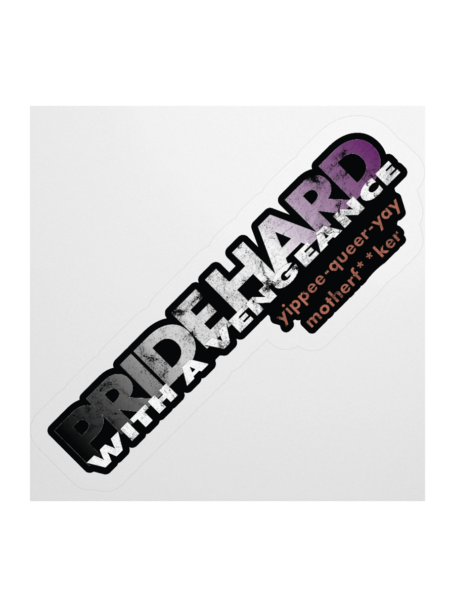 Asexual "Pride Hard" Sticker product image (1)