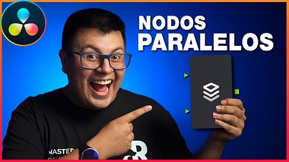 Domina los nodos paralelos en DaVinci Resolve  (Acc. prev.)