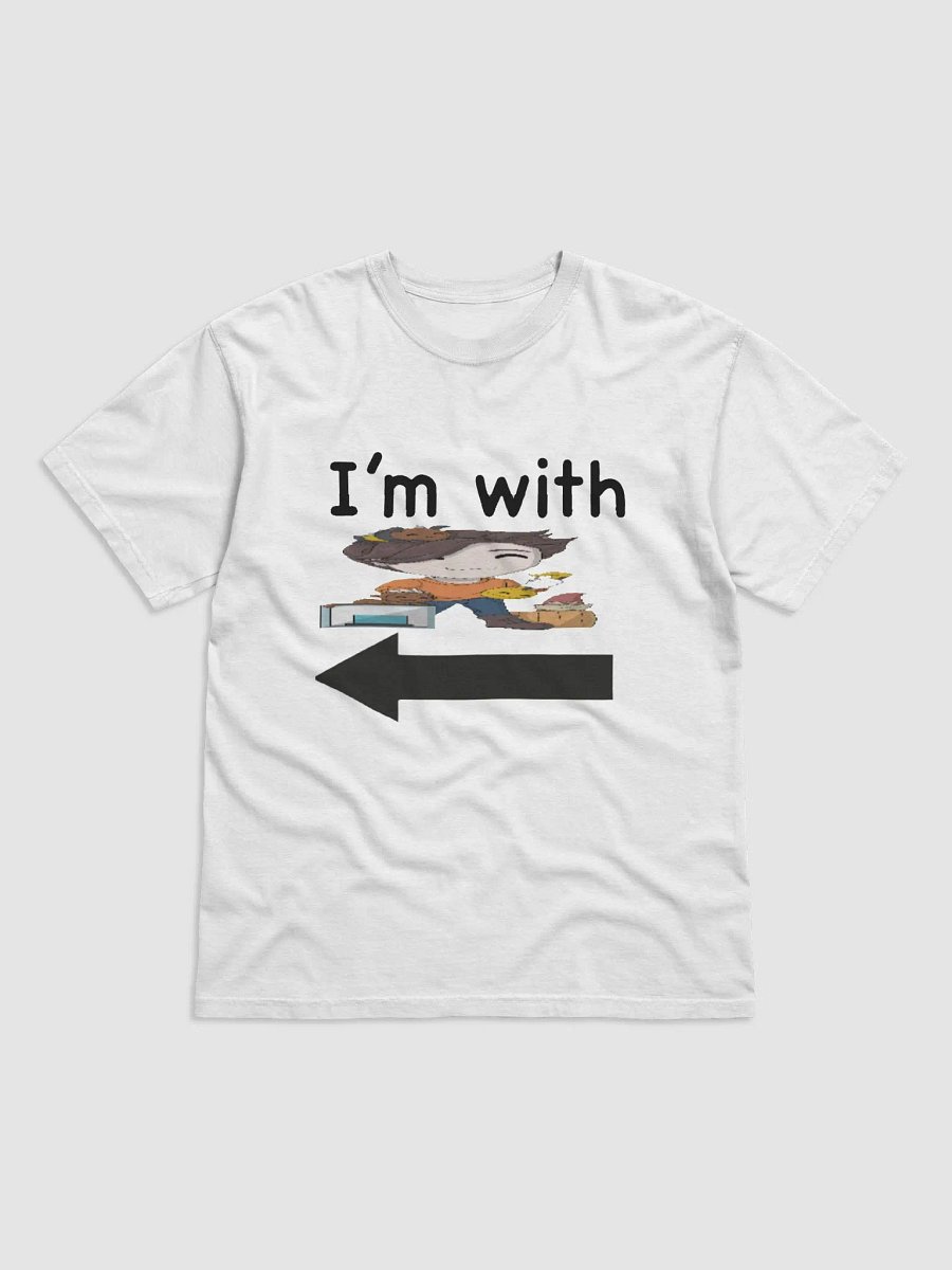 Im With funny Shirt product image (1)