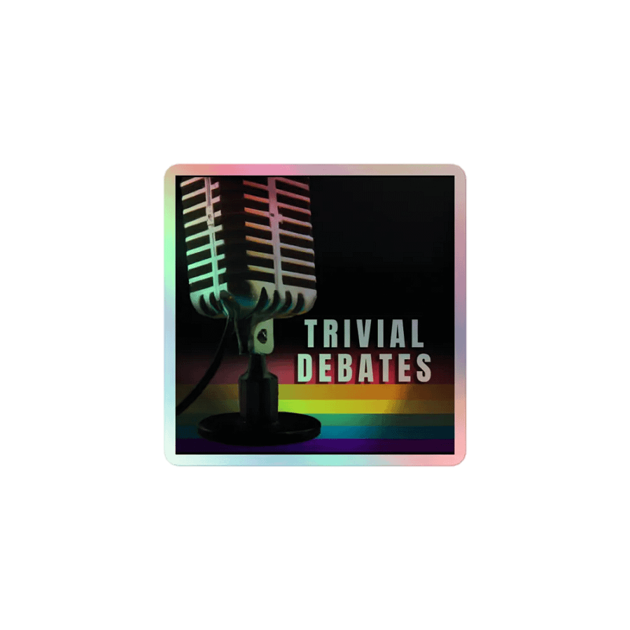 Trivial Debates Shiny Slapper. product image (1)