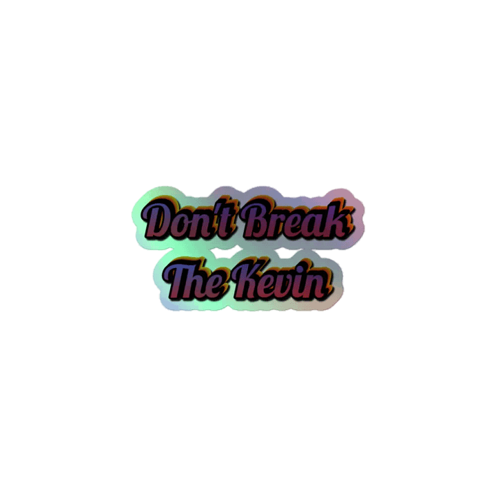 Don't Break The Kevin product image (1)