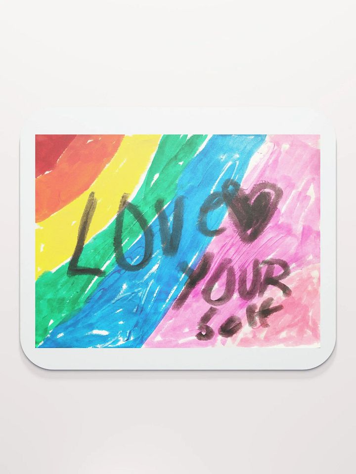 Love Yourself Original Artwork Mousepad product image (2)