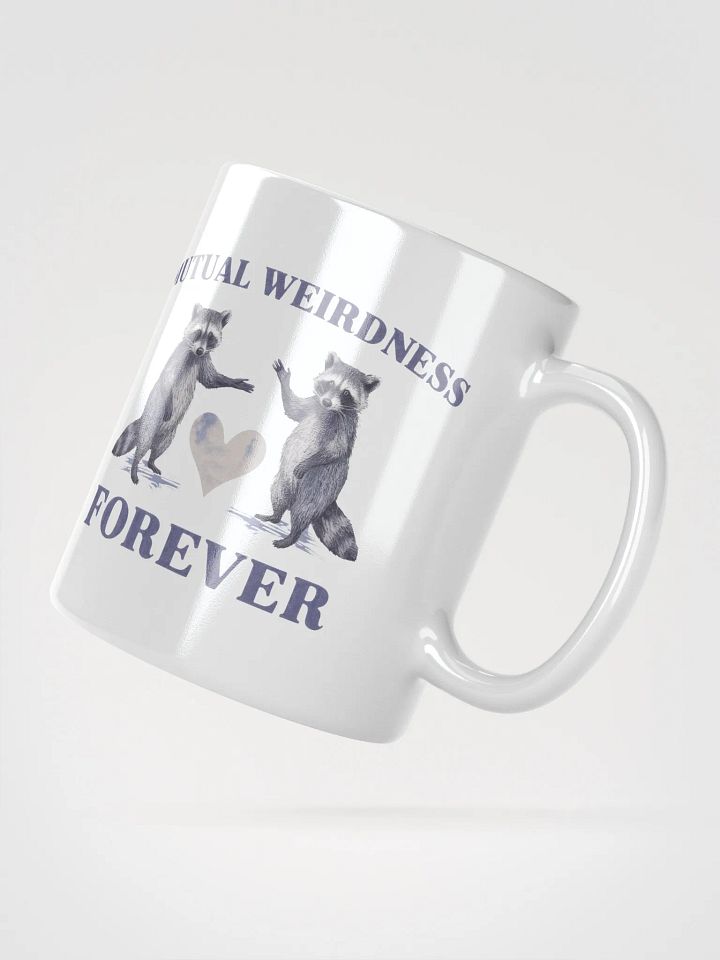 Raccoon Weirdness Forever Mug product image (5)