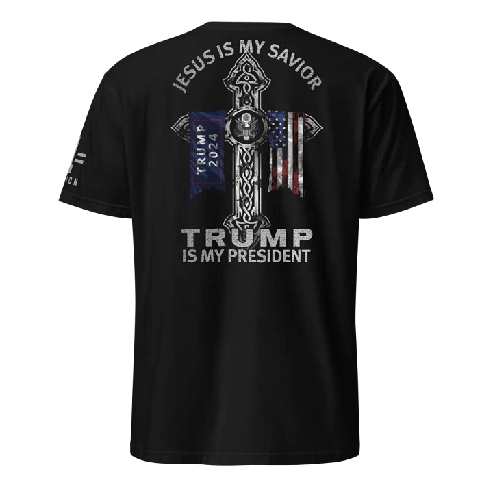 Jesus is my Savior: Trump is my President product image (1)
