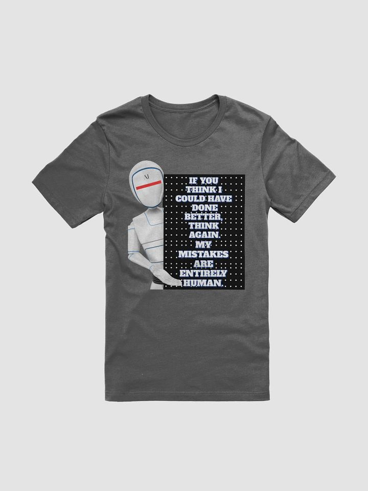 AI - If You Think I Could Have Done Better T-shirt product image (2)