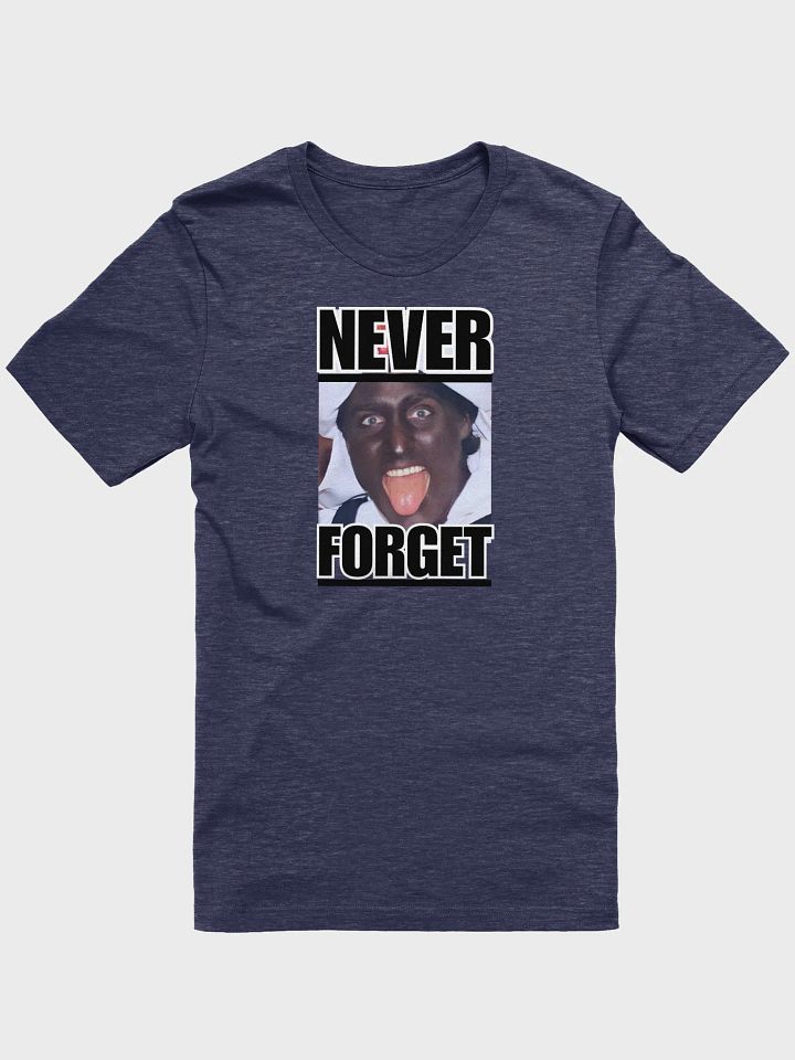 Never Forget Tee product image (1)