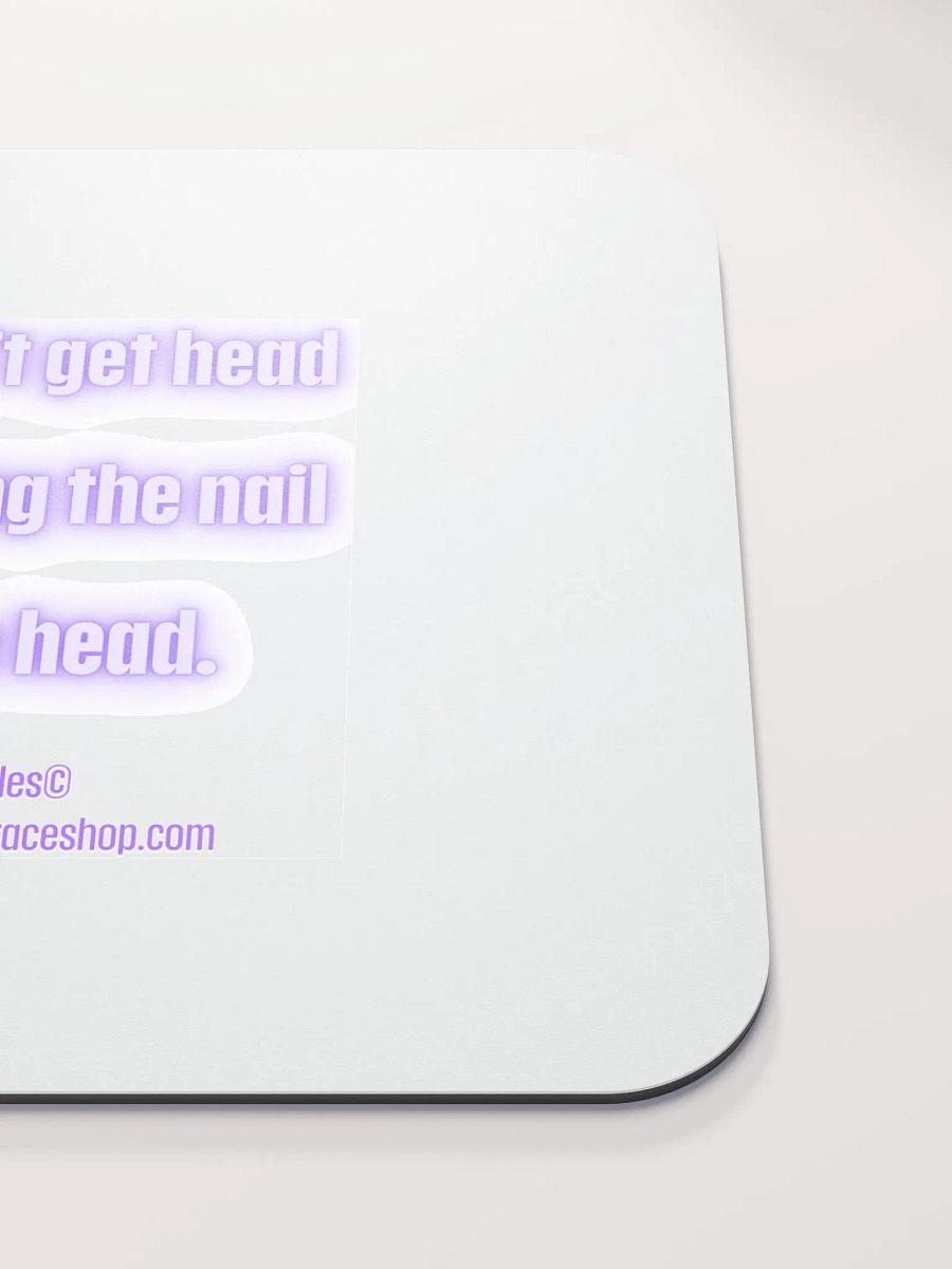 FUNNY DESK MATS 4 U - “You can’t get head by hitting the nail on the head.” product image (5)