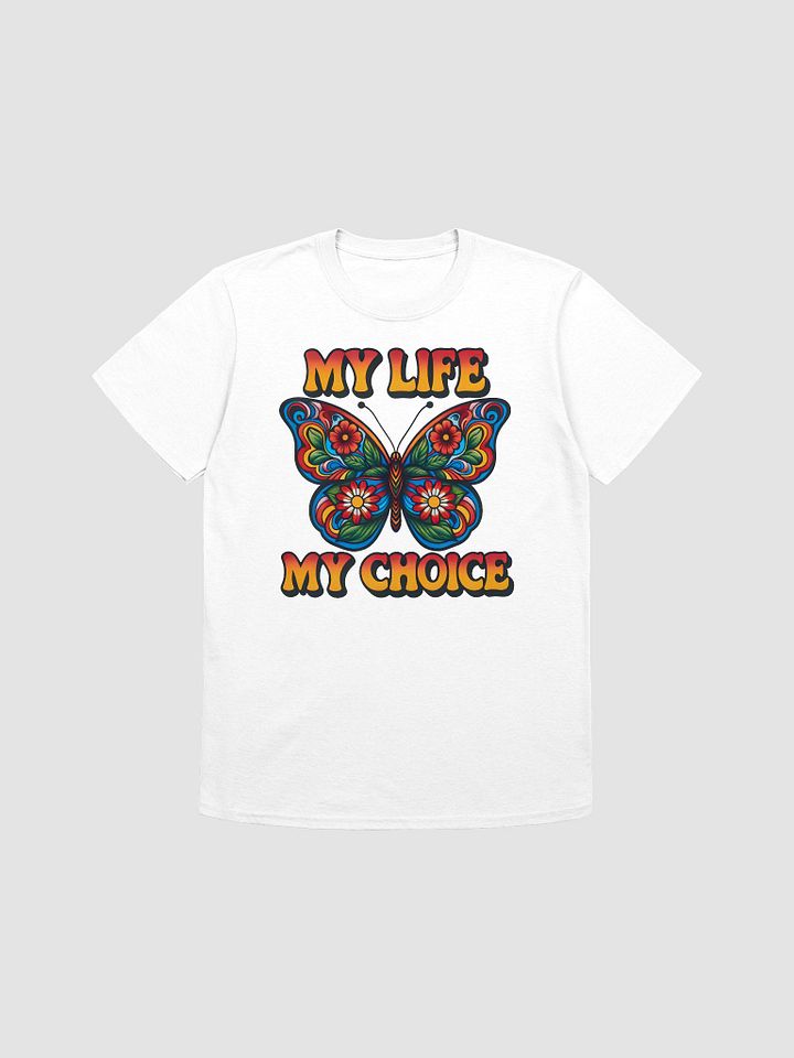 My Life, My Choice Butterfly T-Shirt product image (1)