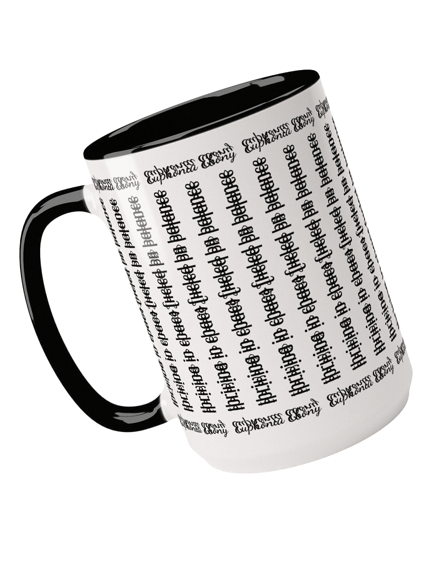Can you spot it - Cryptic message mug "thriving in chaos fueled by balance" with border: 'Euphonia Ebony' product image (14)