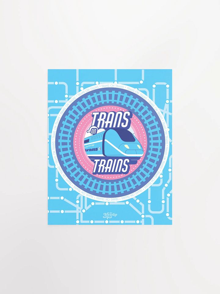 Trans on Trains 8x10 poster product image (1)