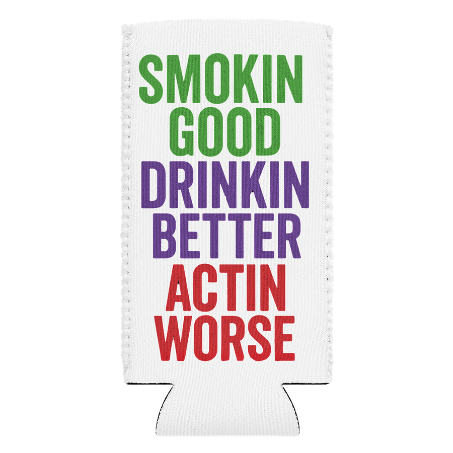 Actin' Worse Koozie product image (2)