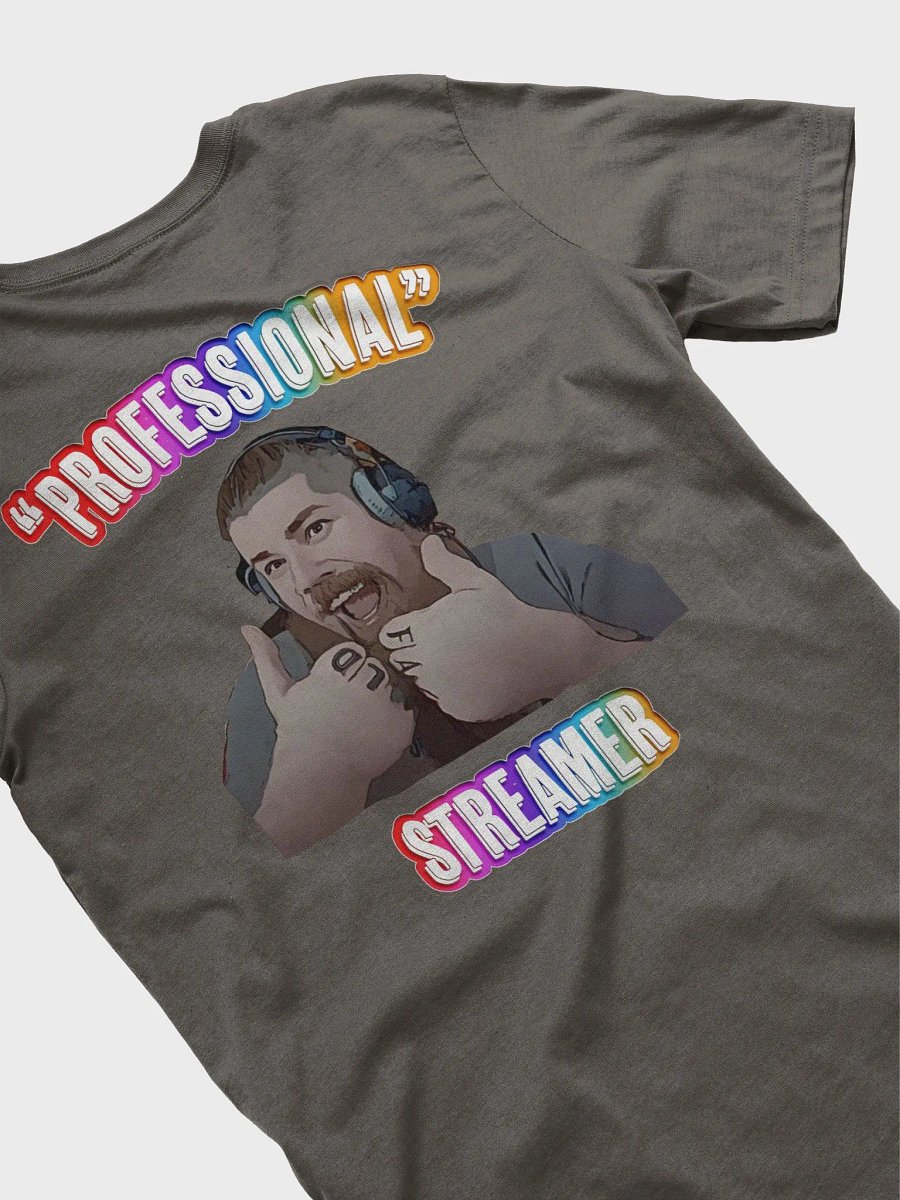 Synisisms - Professional Streamer 2 - Tee product image (70)